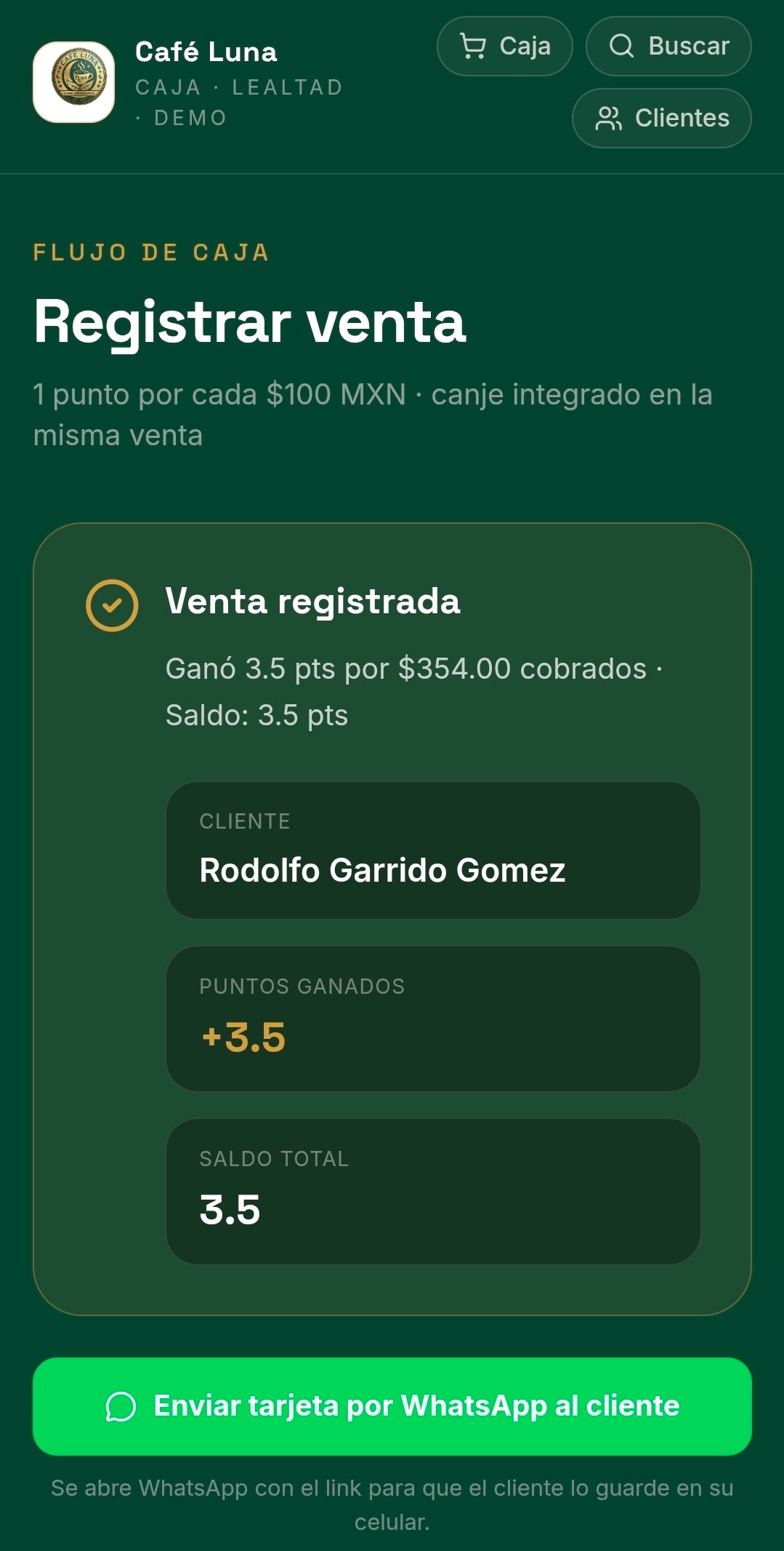 Pantalla de caja de Café Luna: venta registrada, puntos ganados y botón para enviar la tarjeta por WhatsApp